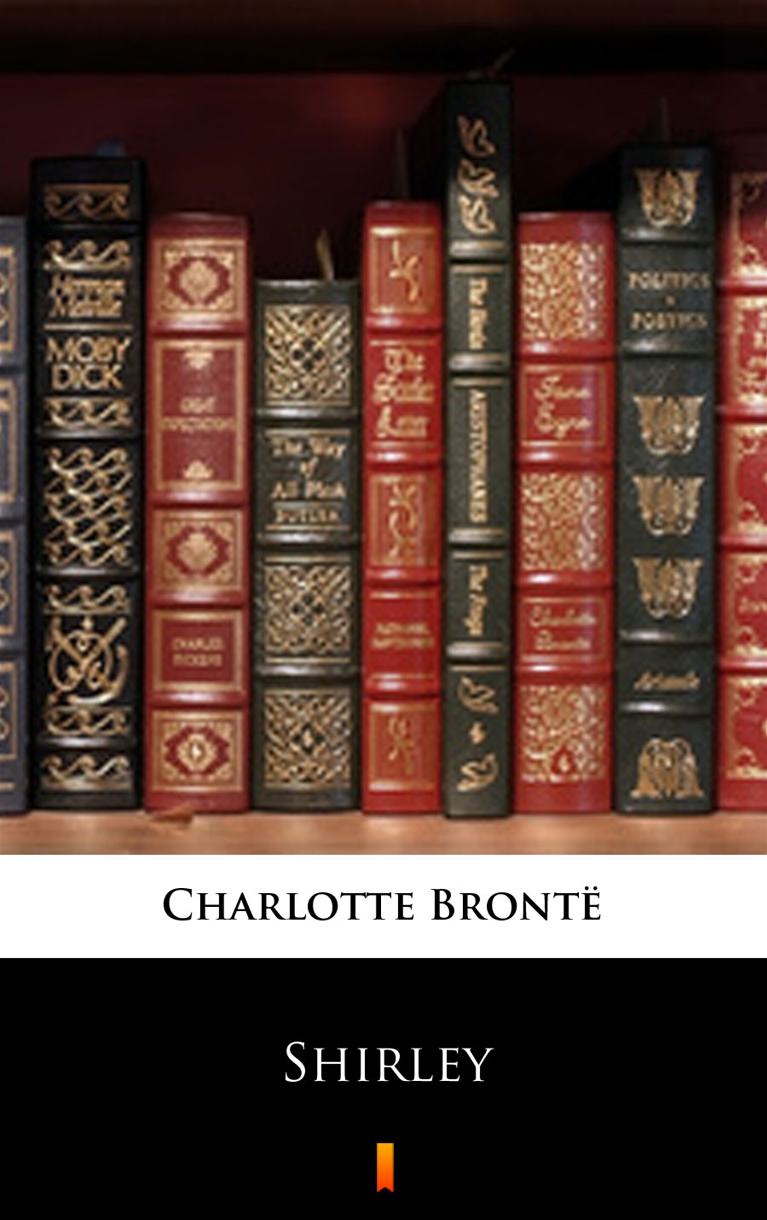 Tytuł: Shirley
Autor: Charlotte Brontë
Wydawnictwo: KtoCzyta.pl
Formaty: EPUB, MOBI
