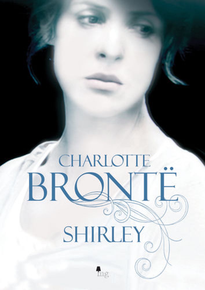 Tytuł: Shirley
Autor: Charlotte Bronte
Wydawnictwo: Wydawnictwo MG
Formaty: EPUB, MOBI