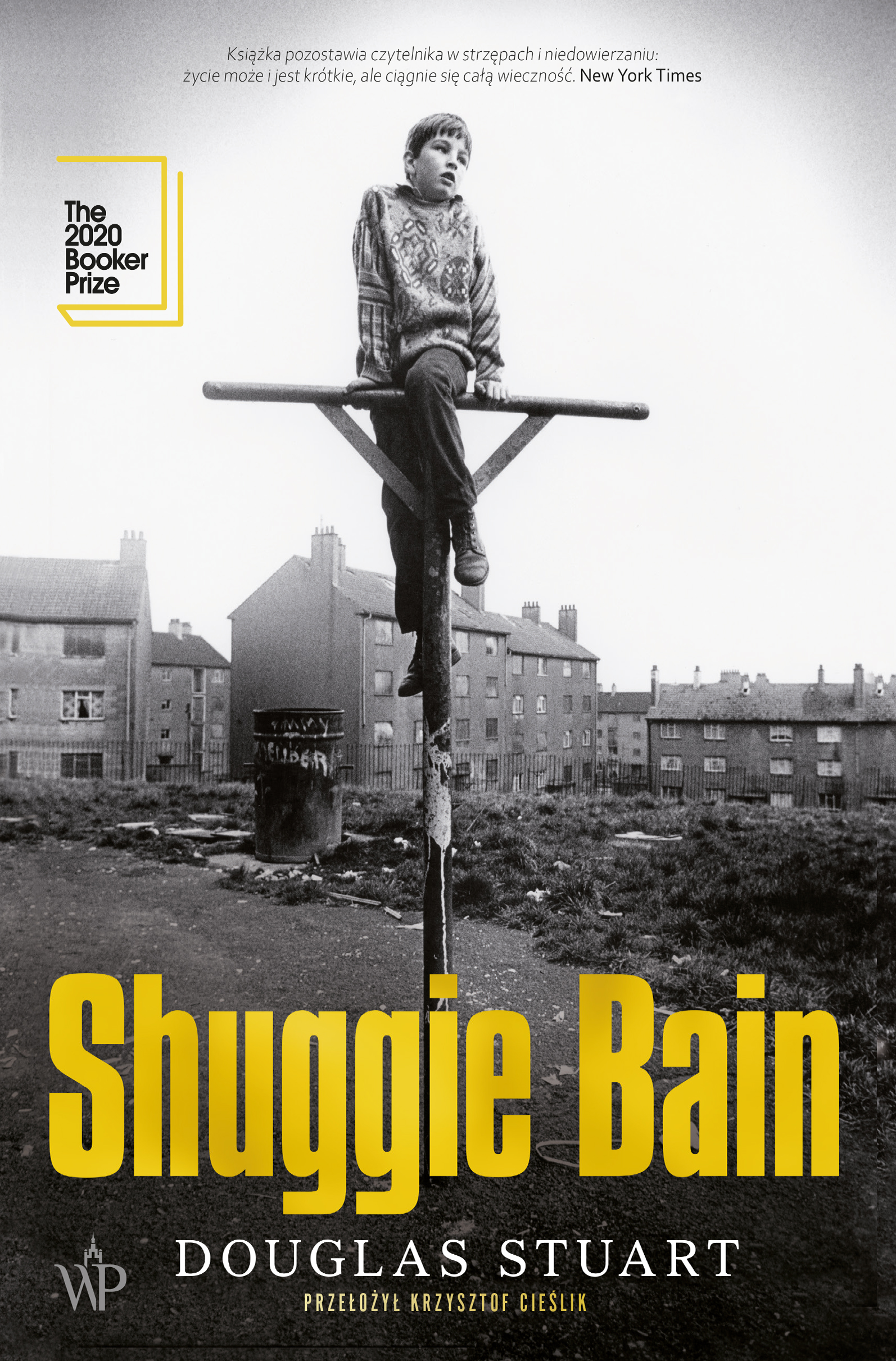 Tytuł: Shuggie Bain
Autor: Douglas Stuart
Wydawnictwo: Wydawnictwo Poznańskie
Formaty: EPUB, MOBI