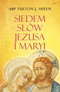 Siedem słów Jezusa i Maryi — okładka e-booka