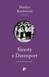 Sieroty z Davenport. Eugenika, Wielki Kryzys i walka o inteligencję dzieci — okładka e-booka