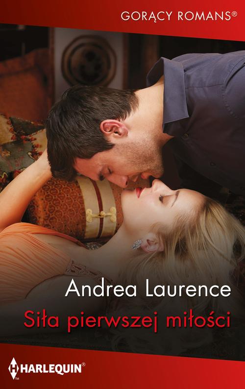 Tytuł: Siła pierwszej miłości
Autor: Andrea Laurence
Wydawnictwo: Harlequin
Formaty: MOBI, EPUB
