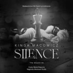 Tytuł: Silence
Autor: Kinga Macowicz
Wydawnictwo: NieZwykłe
Formaty: MP3