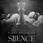Tytuł: Silence
Autor: Kinga Macowicz
Wydawnictwo: NieZwykłe
Formaty: MOBI, EPUB