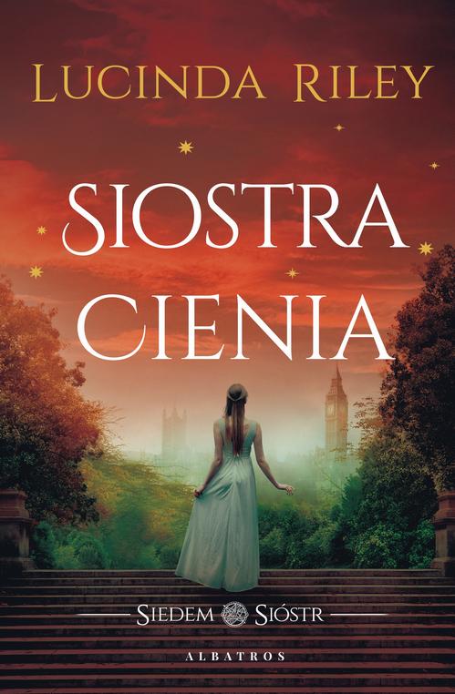 Tytuł: Siostra cienia. Cykl Siedem Sióstr. Tom 3
Autor: Lucinda Riley
Wydawnictwo: Albatros
Formaty: MOBI, EPUB