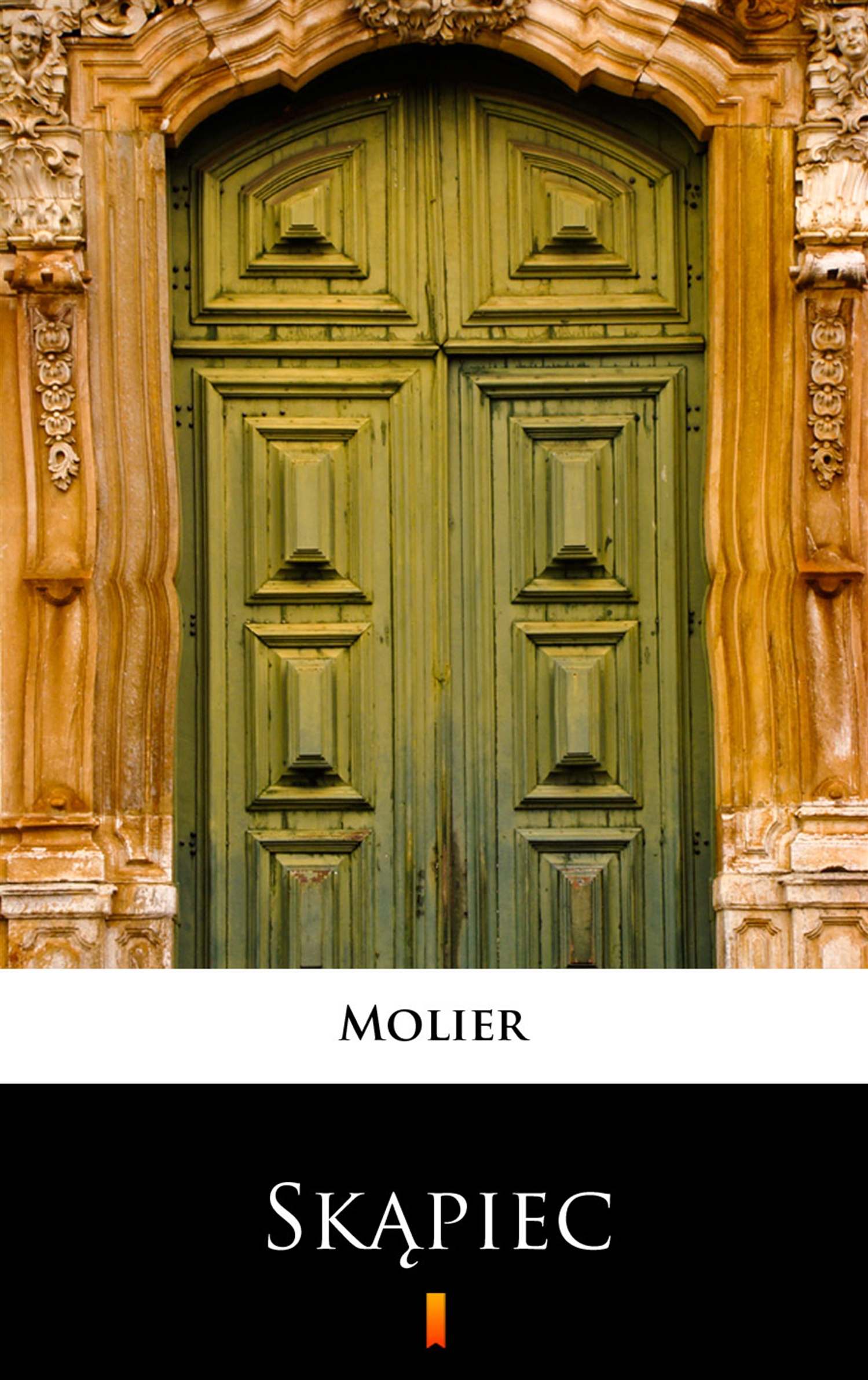 Tytuł: Skąpiec
Autor: Molier
Wydawnictwo: KtoCzyta.pl
Formaty: EPUB, MOBI