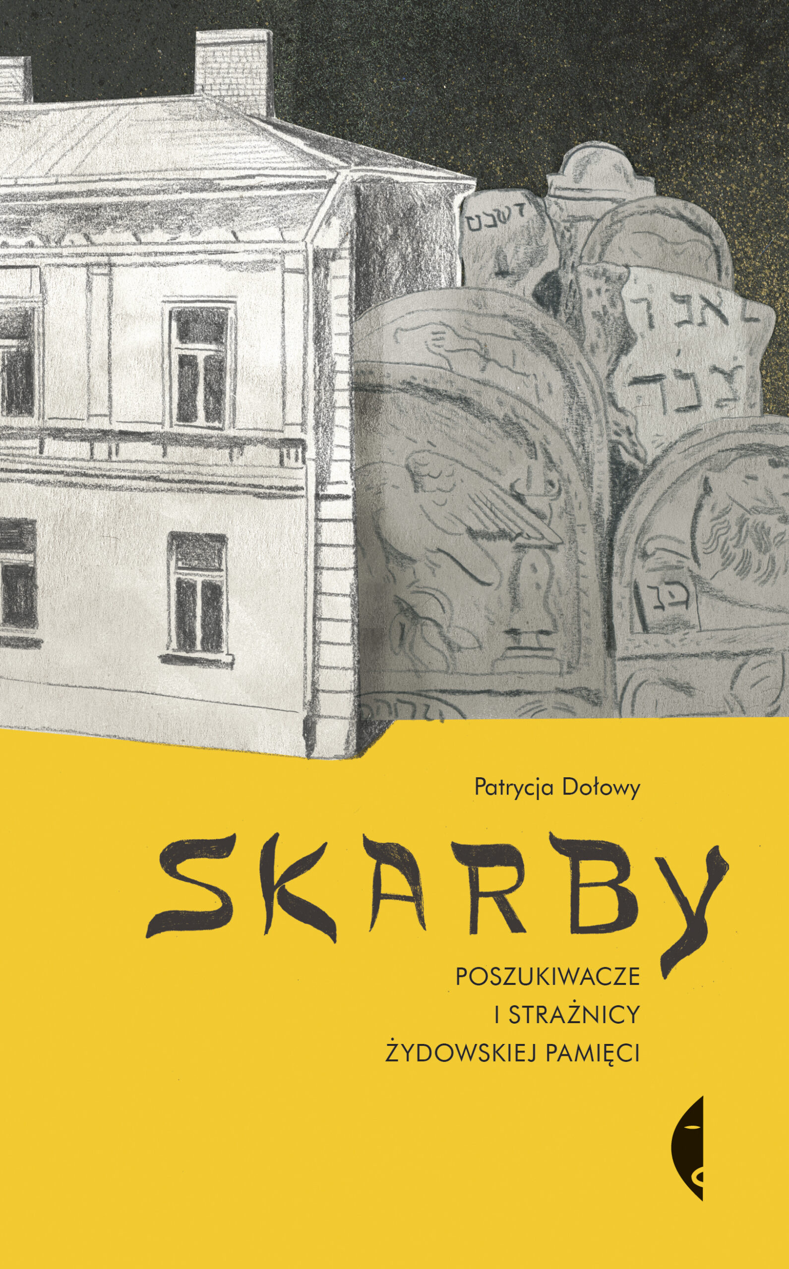 Tytuł: Skarby. Poszukiwacze i strażnicy żydowskiej pamięci
Autor: Patrycja Dołowy
Wydawnictwo: Wydawnictwo Czarne
Formaty: EPUB, MOBI
