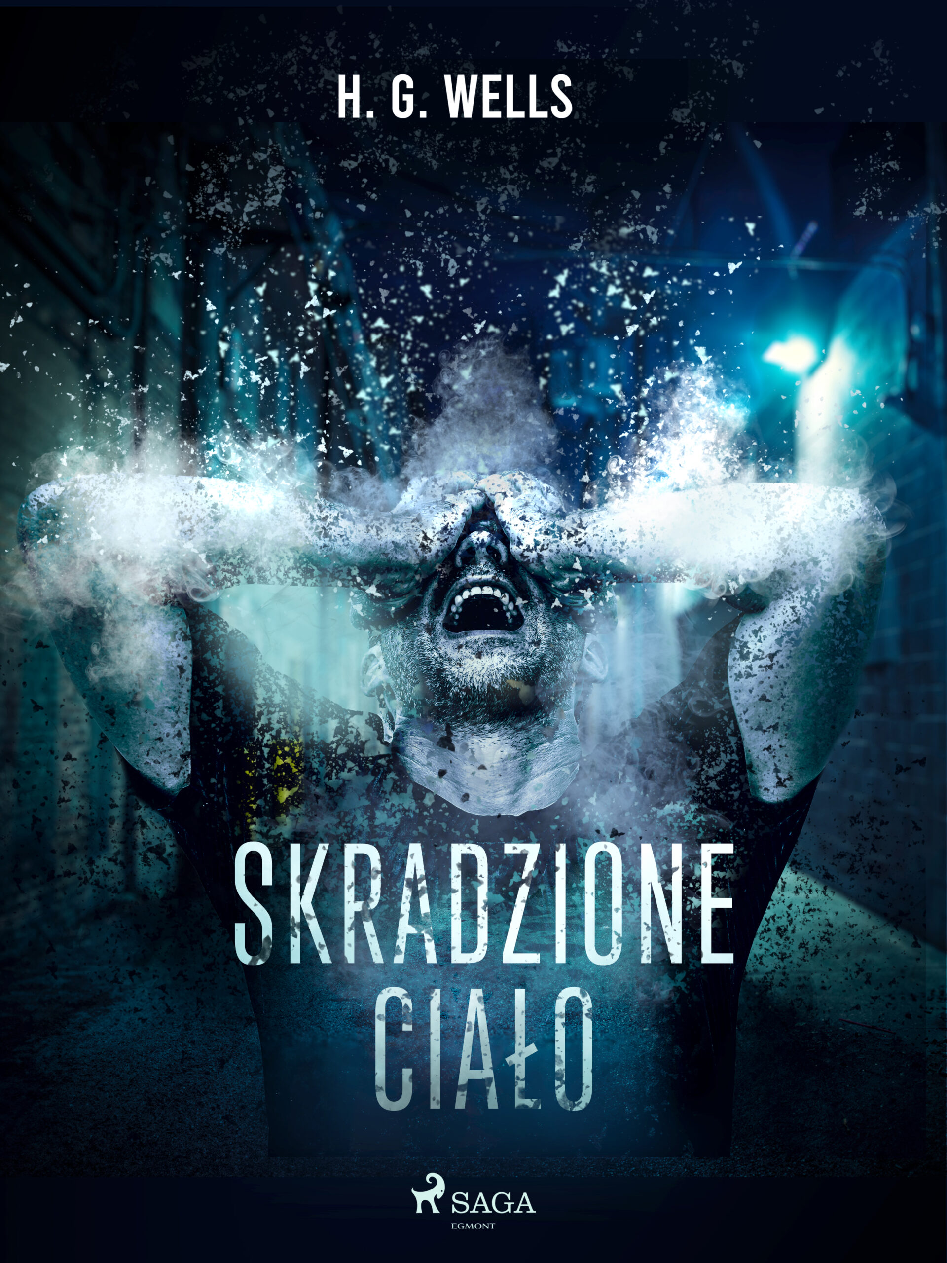 Tytuł: Skradzione ciało
Autor: H. G. Wells
Wydawnictwo: SAGA Egmont
Formaty: EPUB, MOBI