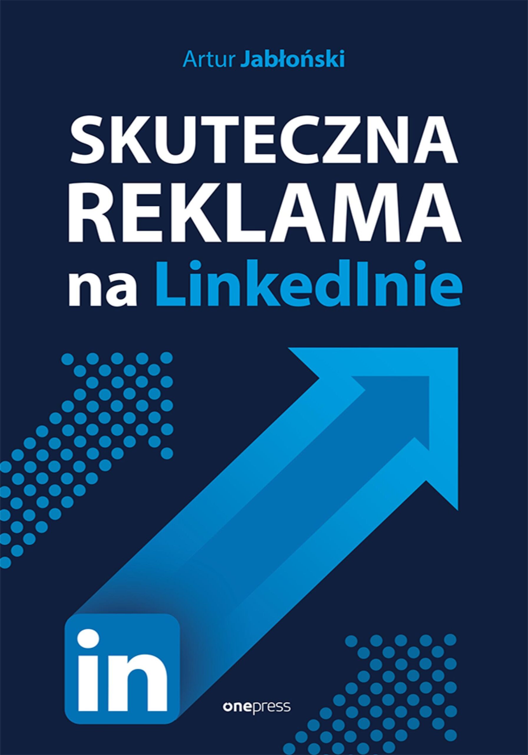 Skuteczna reklama na LinkedIn — okładka e-booka