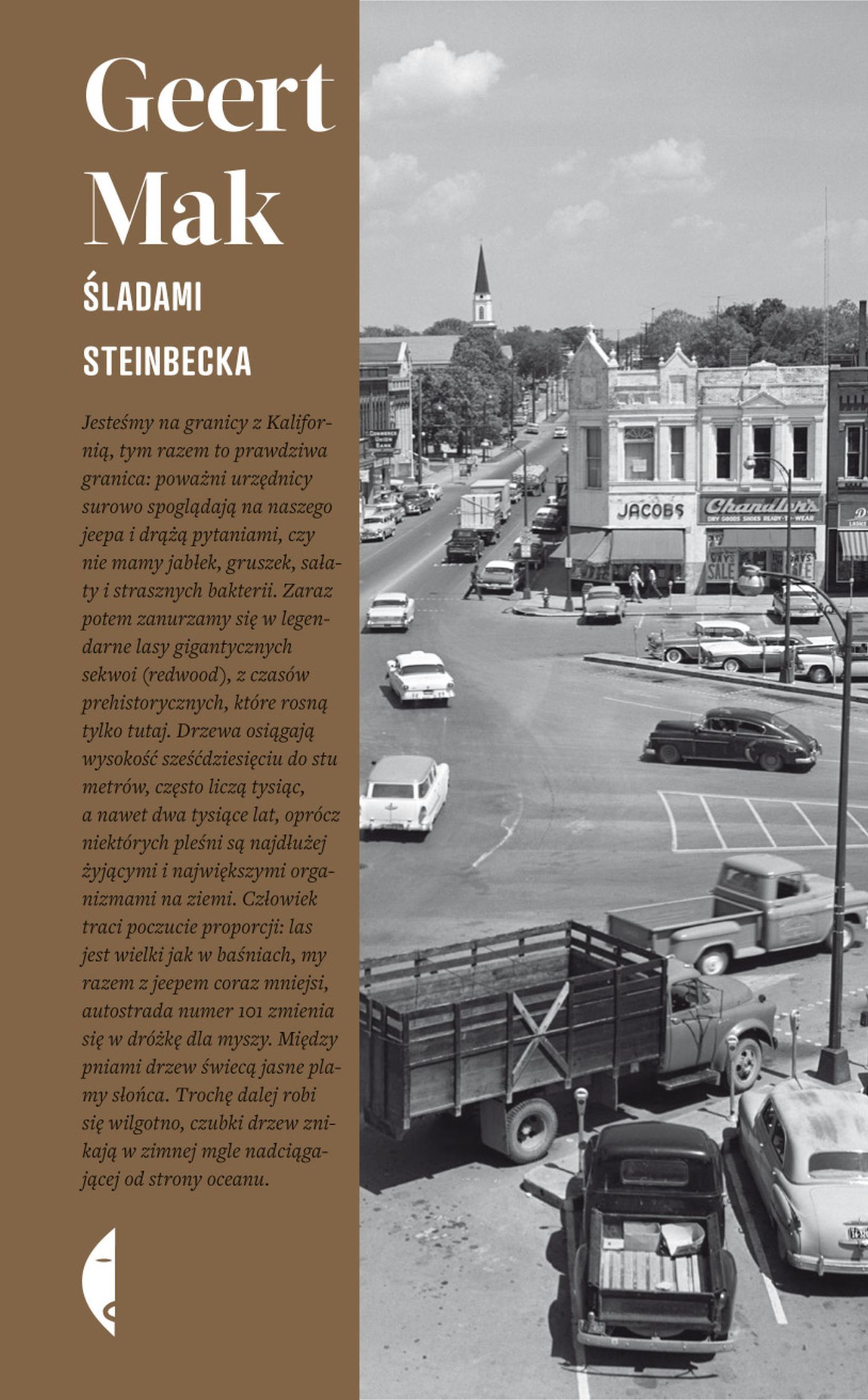 Tytuł: Śladami Steinbecka. W poszukiwaniu Ameryki
Autor: Geert Mak
Wydawnictwo: Wydawnictwo Czarne
Formaty: EPUB, MOBI