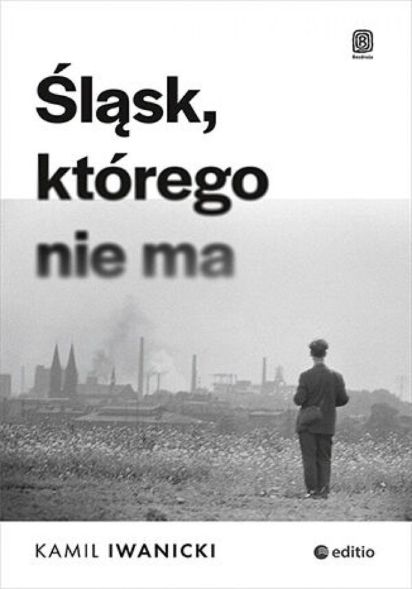 Śląsk, którego nie ma — okładka e-booka
