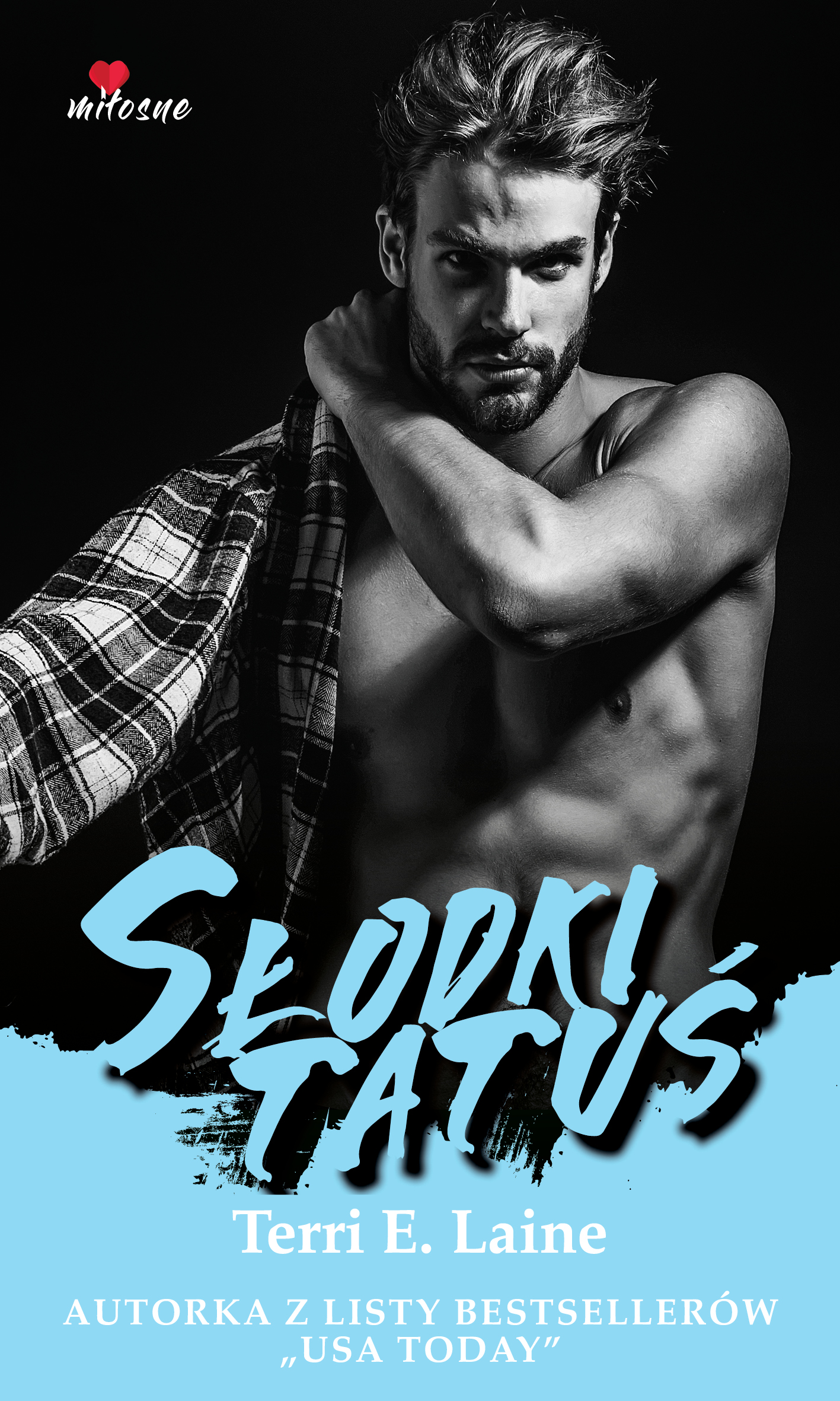 Tytuł: Słodki tatuś
Autor: Terri E. Laine
Wydawnictwo: Lekkie Wydawnictwo
Formaty: EPUB, MOBI
