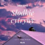 Słodkie cytryny — okładka audiobooka