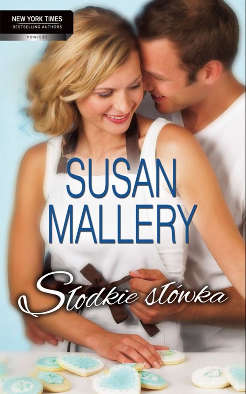 Tytuł: Słodkie słówka
Autor: Susan Mallery
Wydawnictwo: HarperCollins Polska
Formaty: EPUB, MOBI