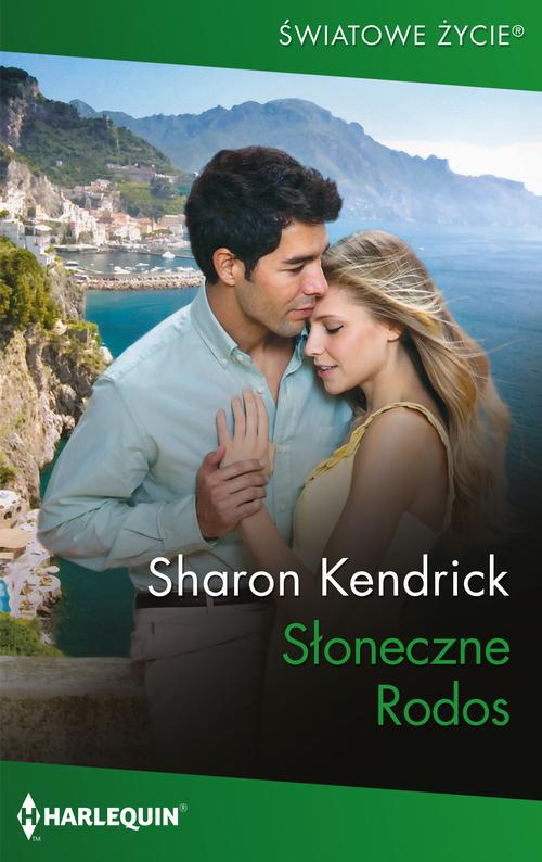 Tytuł: Słoneczne Rodos
Autor: Sharon Kendrick
Wydawnictwo: Harlequin
Formaty: EPUB, MOBI