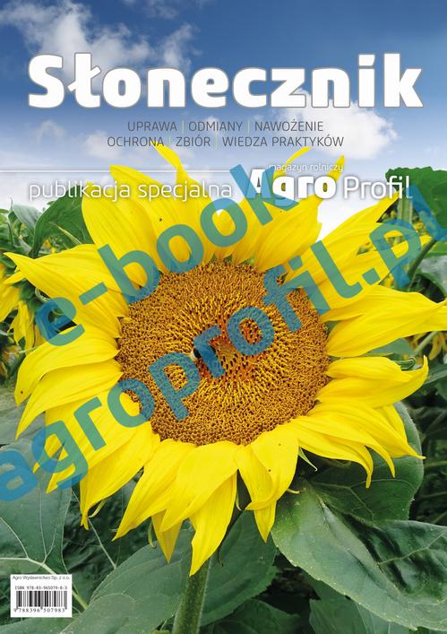 Tytuł: Słonecznik – uprawa, odmiany, nawożenie, ochrona, zbiór
Autor: Praca zbiorowa
Wydawnictwo: Agro Wydawnictwo
Formaty: PDF