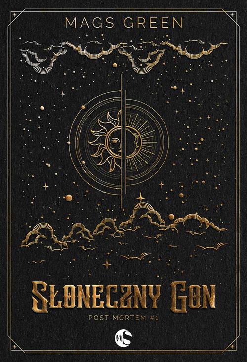 Tytuł: Słoneczny Gon
Autor: Mags Green
Wydawnictwo: Nowe Strony
Formaty: MOBI, EPUB