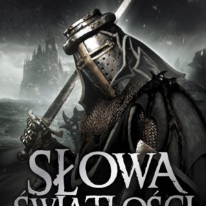 Tytuł: Słowa światłości
Autor: Brandon Sanderson
Wydawnictwo: MAG
Formaty: EPUB, MOBI