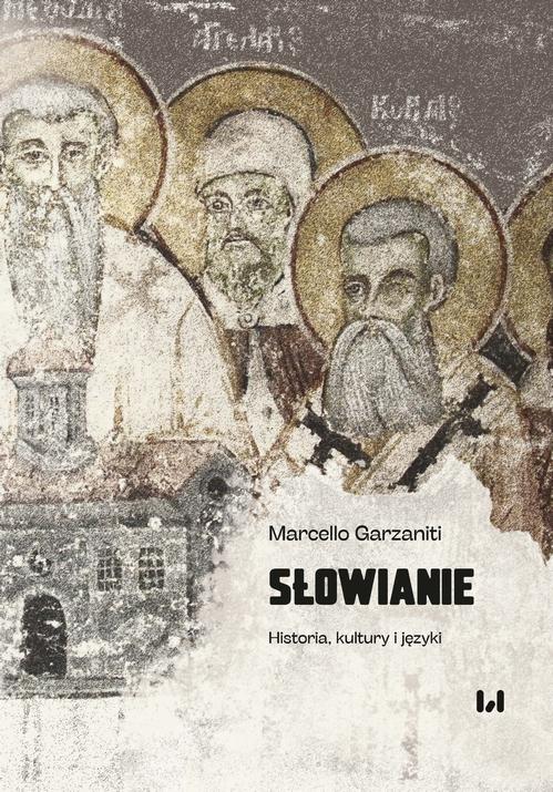 Tytuł: Słowianie
Autor: Marcello Garzaniti
Wydawnictwo: Wydawnictwo Uniwersytetu Łódzkiego
Formaty: PDF