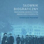 Słownik biograficzny profesorów uniwersytetów Drugiej Rzeczypospolitej. Uniwersytet Poznański — okładka e-booka