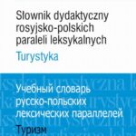 Tytuł: Słownik dydaktyczny rosyjsko-polskich paraleli leksykalnych
Autor: Michał Kozdra, Volodymyr Dubichynskyi
Wydawnictwo: Wydawnictwa Uniwersytetu Warszawskiego
Formaty: PDF, EPUB