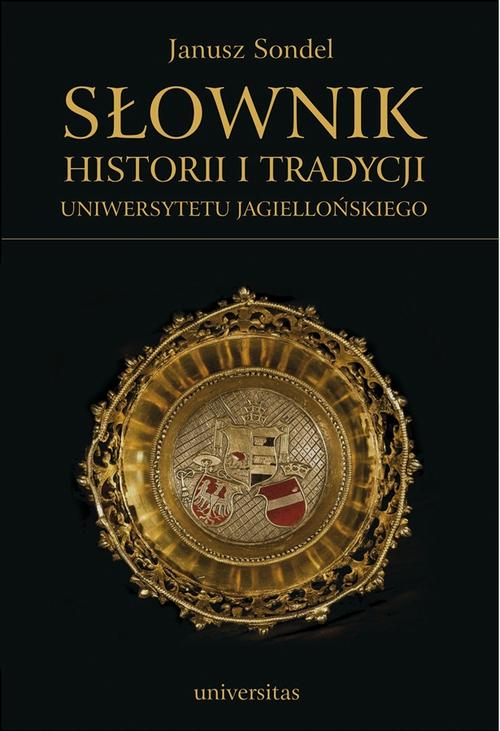 Słownik historii i tradycji Uniwersytetu Jagiellońskiego — okładka e-booka