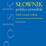 Tytuł: Słownik polsko-szwedzki. Polsk-svensk ordbok
Autor: Jacek Kubitsky
Wydawnictwo: Wydawnictwo Naukowe PWN
Formaty: MOBI, EPUB