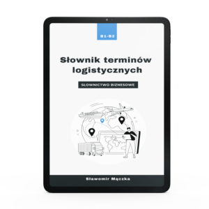 Słownik terminów logistycznych. Ebook