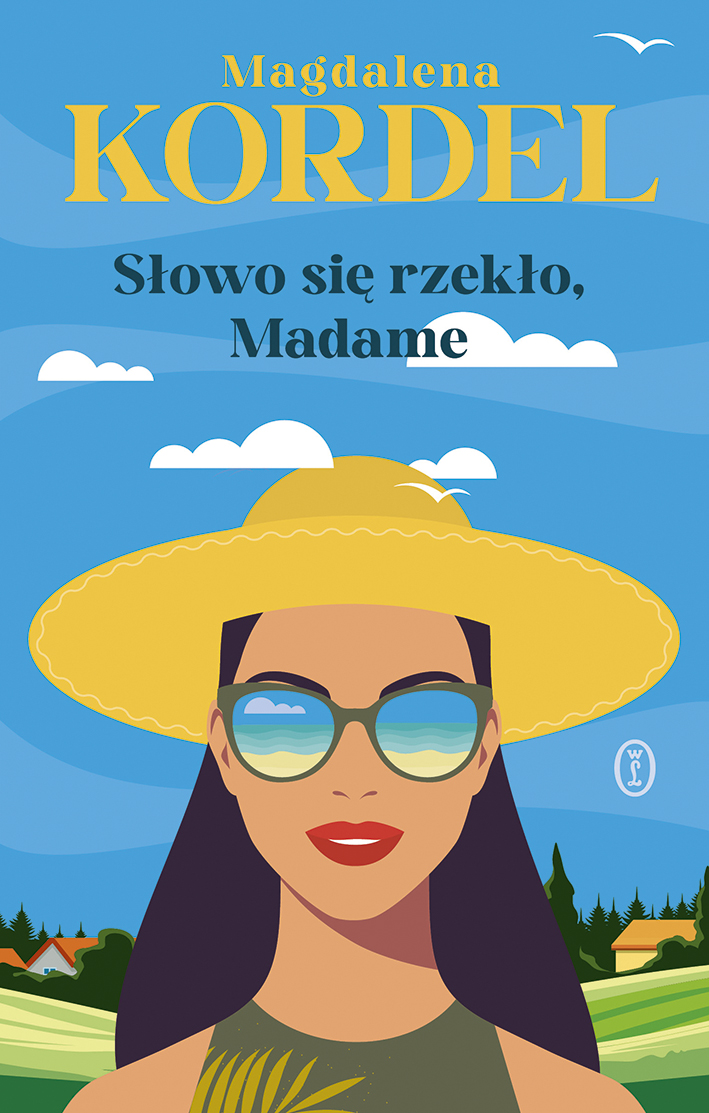 Tytuł: Słowo się rzekło, Madame
Autor: Magdalena Kordel
Wydawnictwo: Wydawnictwo Literackie
Formaty: EPUB, MOBI
