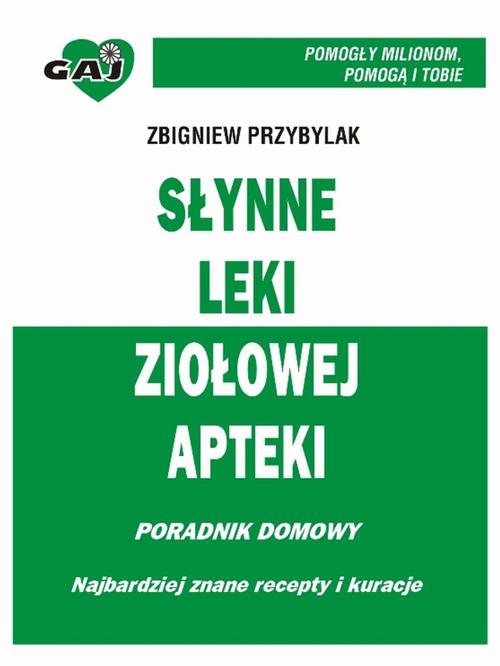 Słynne Leki Ziołowej Apteki — okładka e-booka