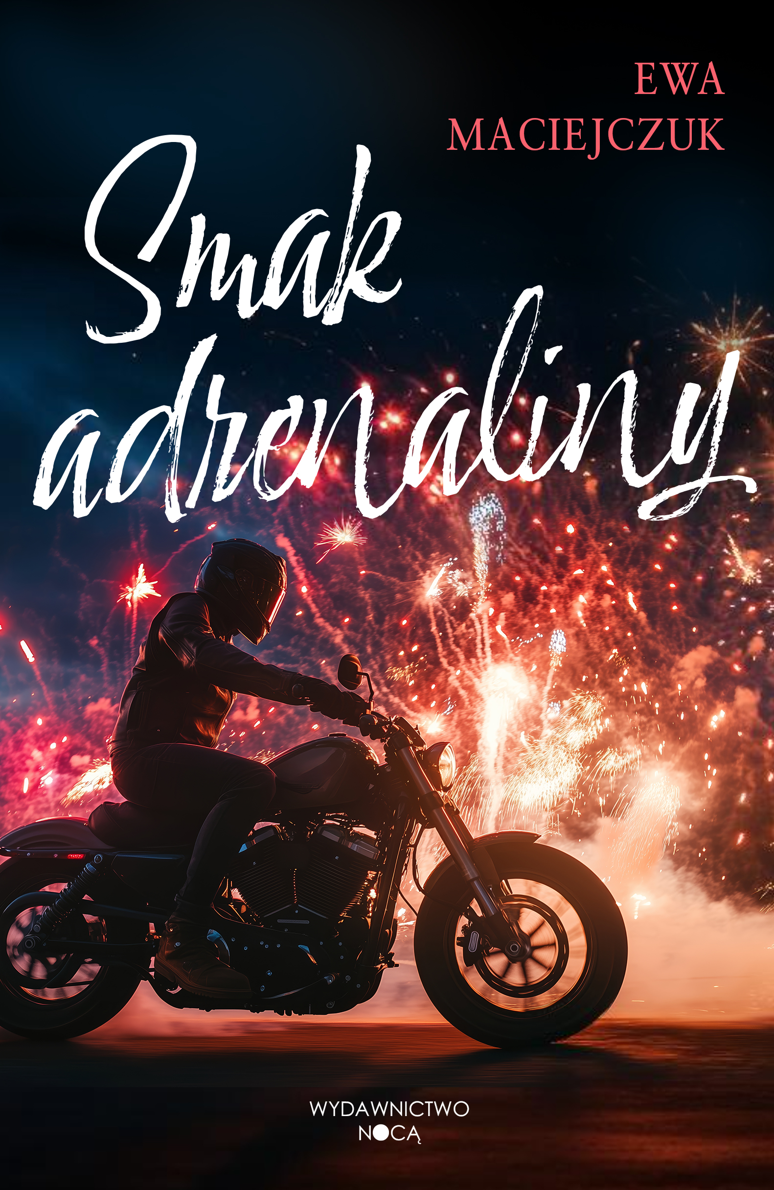 Tytuł: Smak adrenaliny
Autor: Ewa Maciejczuk
Wydawnictwo: Wydawnictwo Nocą
Formaty: EPUB, MOBI
