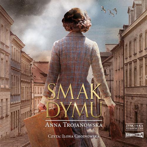Tytuł: Smak dymu
Autor: Anna Trojanowska
Wydawnictwo: Storybox
Formaty: MP3