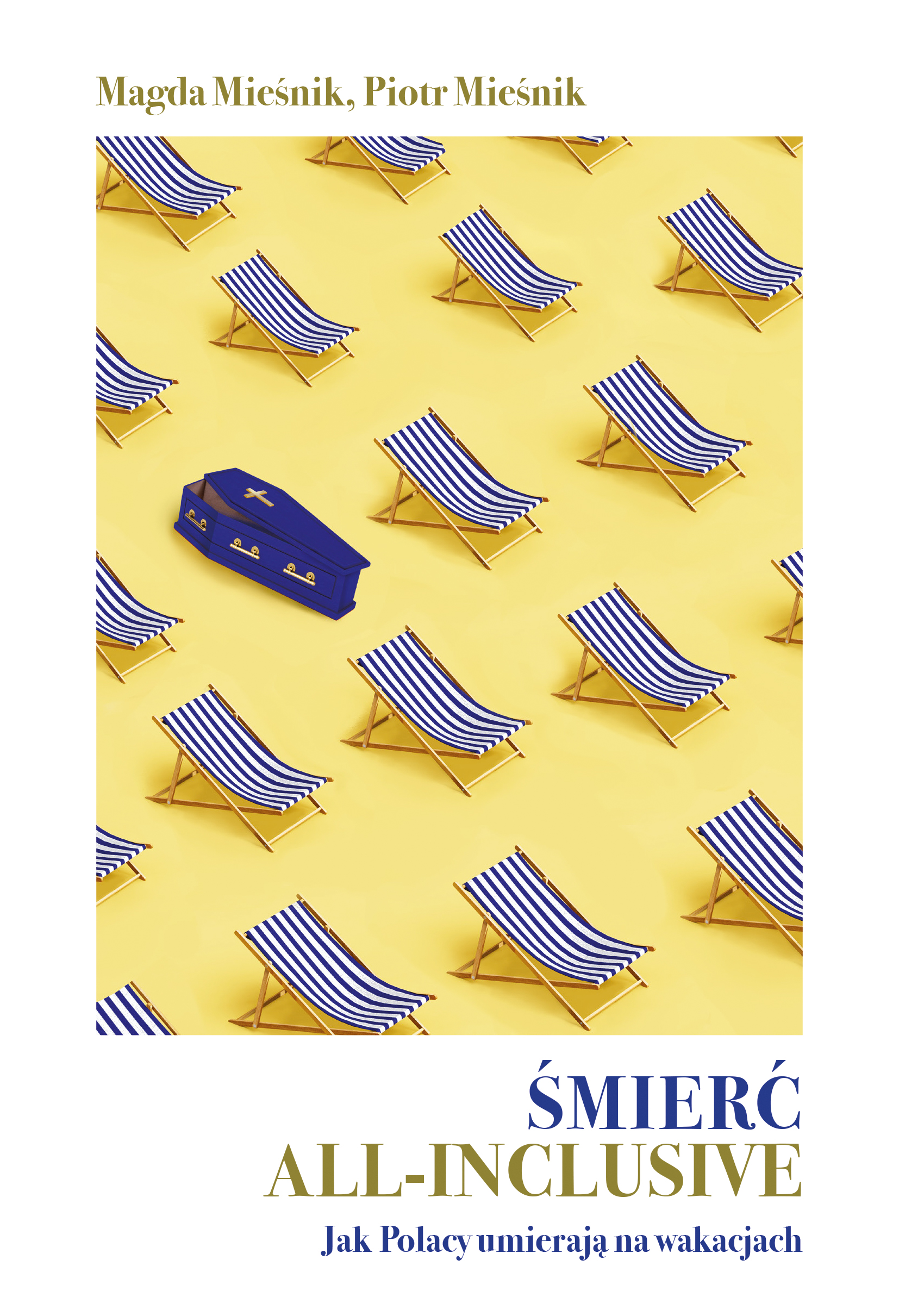 Tytuł: Śmierć all-inclusive. Jak Polacy umierają na wakacjach
Autor: Magda Mieśnik, Piotr Mieśnik
Wydawnictwo: Koncept
Formaty: EPUB, MOBI