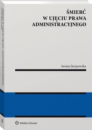 Śmierć w ujęciu prawa administracyjnego — okładka e-booka