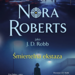 Tytuł: Śmiertelna ekstaza
Autor: Nora Roberts
Wydawnictwo: Świat Książki
Formaty: EPUB, MOBI