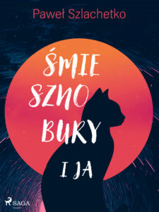 Śmiesznobury i ja — okładka e-booka