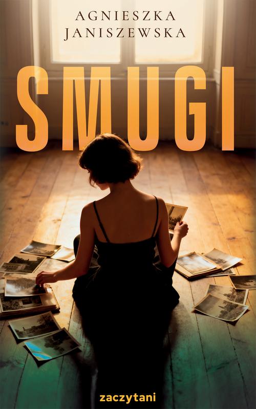 Tytuł: Smugi
Autor: Agnieszka Janiszewska
Wydawnictwo: Zaczytani
Formaty: EPUB, MOBI