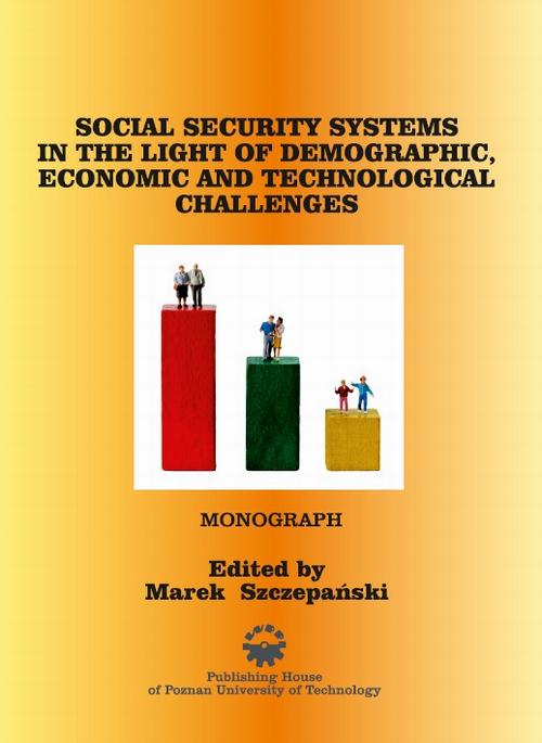 Tytuł: Social security systems in the light of demographic, economic and technological challenges
Autor: 
Wydawnictwo: Wydawnictwo Politechniki Poznańskiej
Formaty: PDF