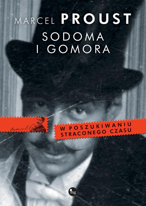 Tytuł: Sodoma i Gomora
Autor: Marcel Proust
Wydawnictwo: MG
Formaty: MOBI, EPUB