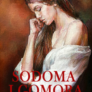 Tytuł: Sodoma i Gomora
Autor: Marcel Proust
Wydawnictwo: SAGA Egmont
Formaty: EPUB, MOBI