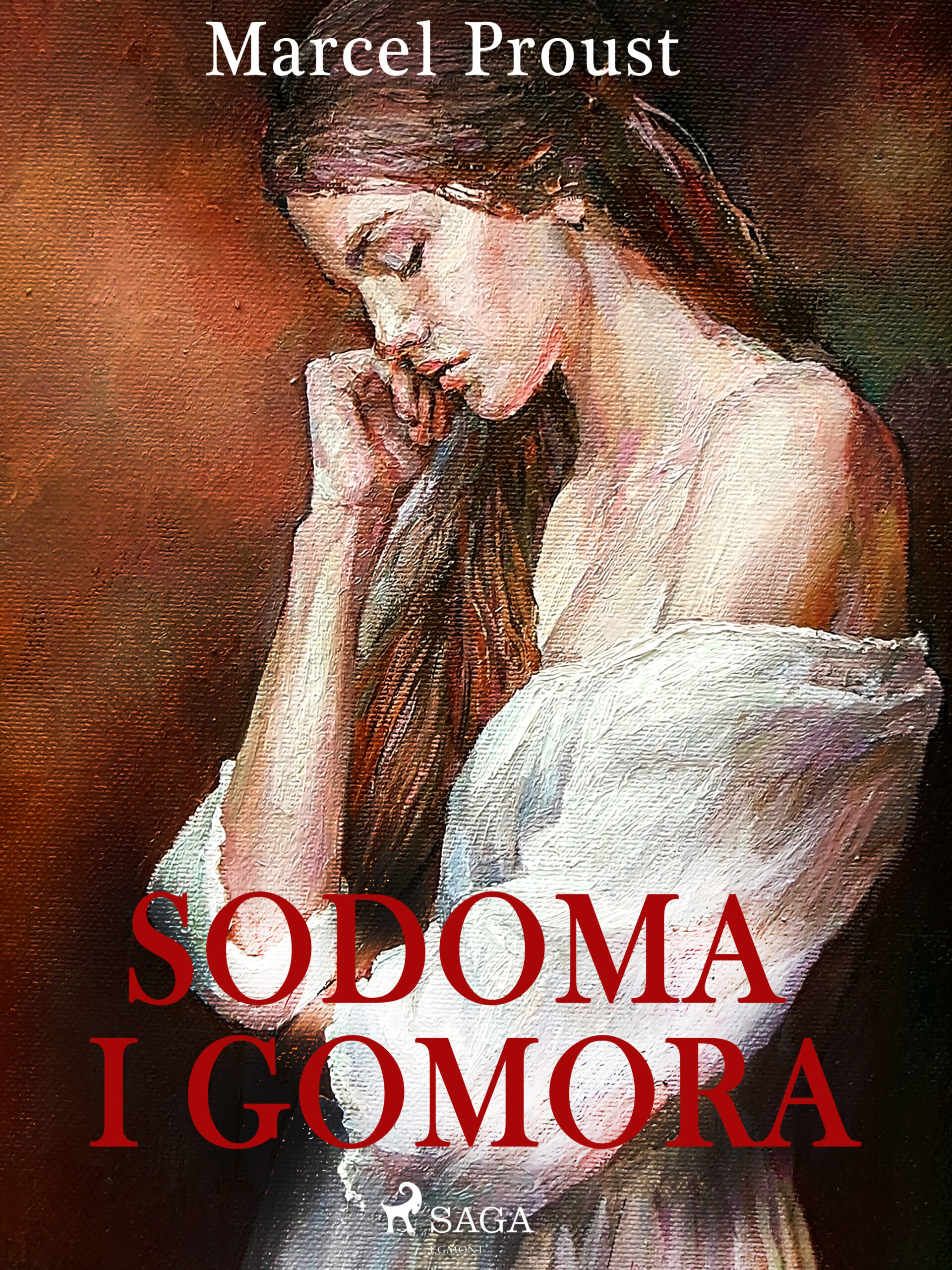 Tytuł: Sodoma i Gomora
Autor: Marcel Proust
Wydawnictwo: SAGA Egmont
Formaty: EPUB, MOBI