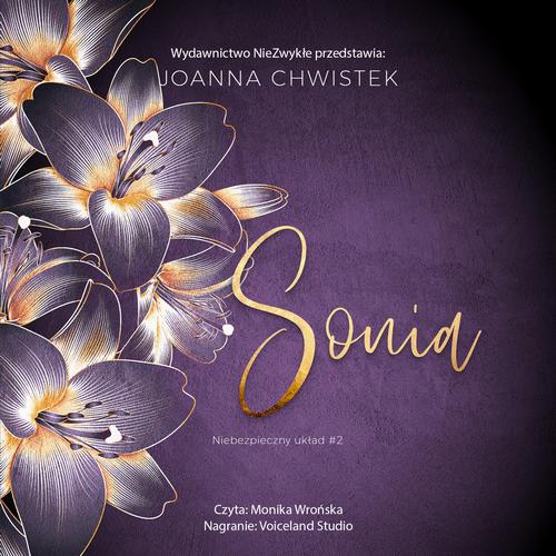 Tytuł: Sonia
Autor: Joanna Chwistek
Wydawnictwo: NieZwykłe
Formaty: MP3