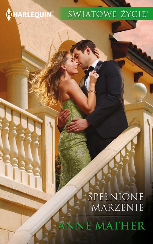 Tytuł: Spełnione marzenie
Autor: Anne Mather
Wydawnictwo: Harlequin
Formaty: EPUB, MOBI