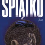 Tytuł: Śpiątko
Autor: Julia Śliwowska
Wydawnictwo: JanKa
Formaty: EPUB, MOBI, PDF
