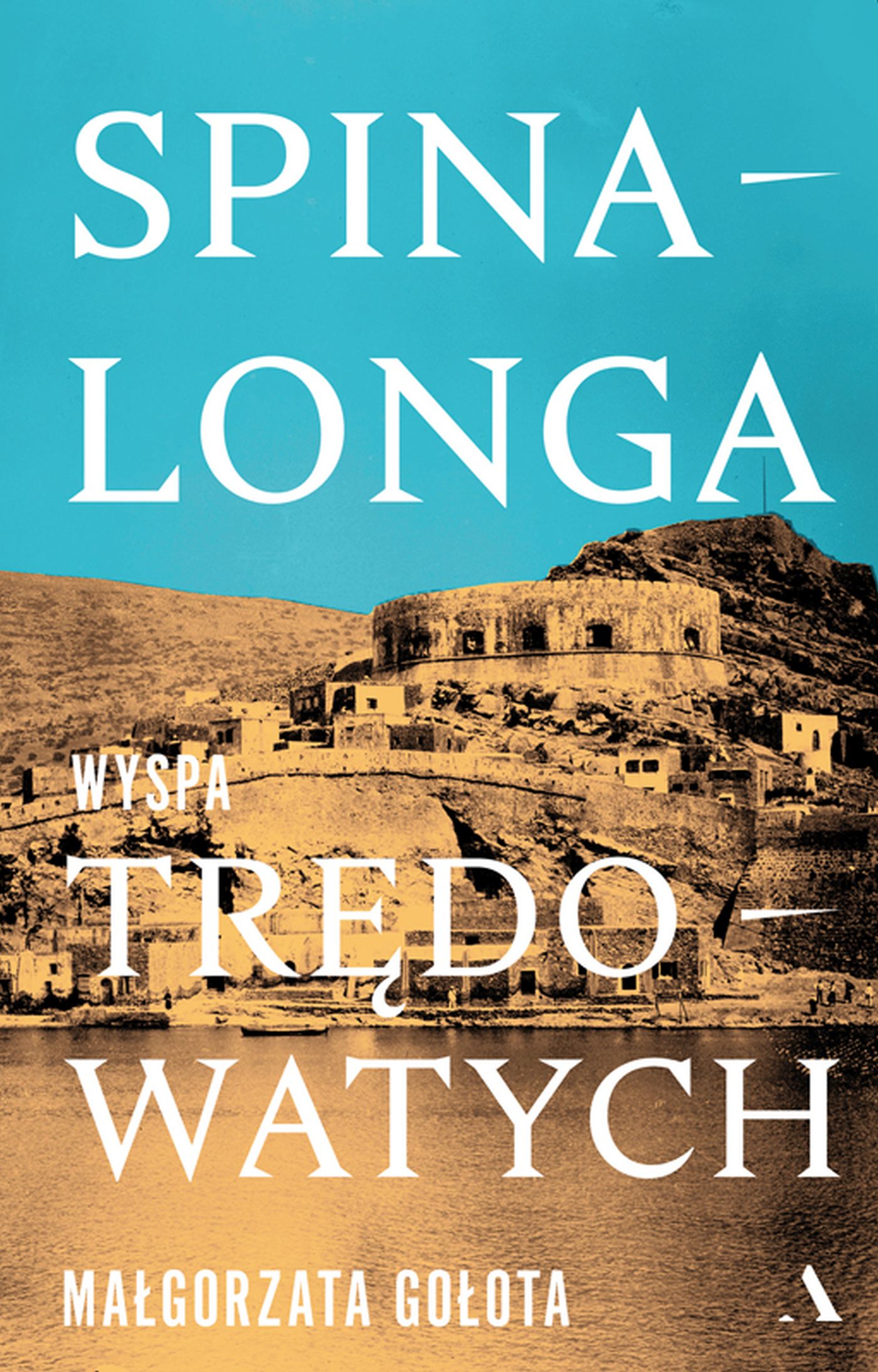Tytuł: Spinalonga. Wyspa trędowatych
Autor: Małgorzata Gołota
Wydawnictwo: Wydawnictwo Agora
Formaty: EPUB, MOBI