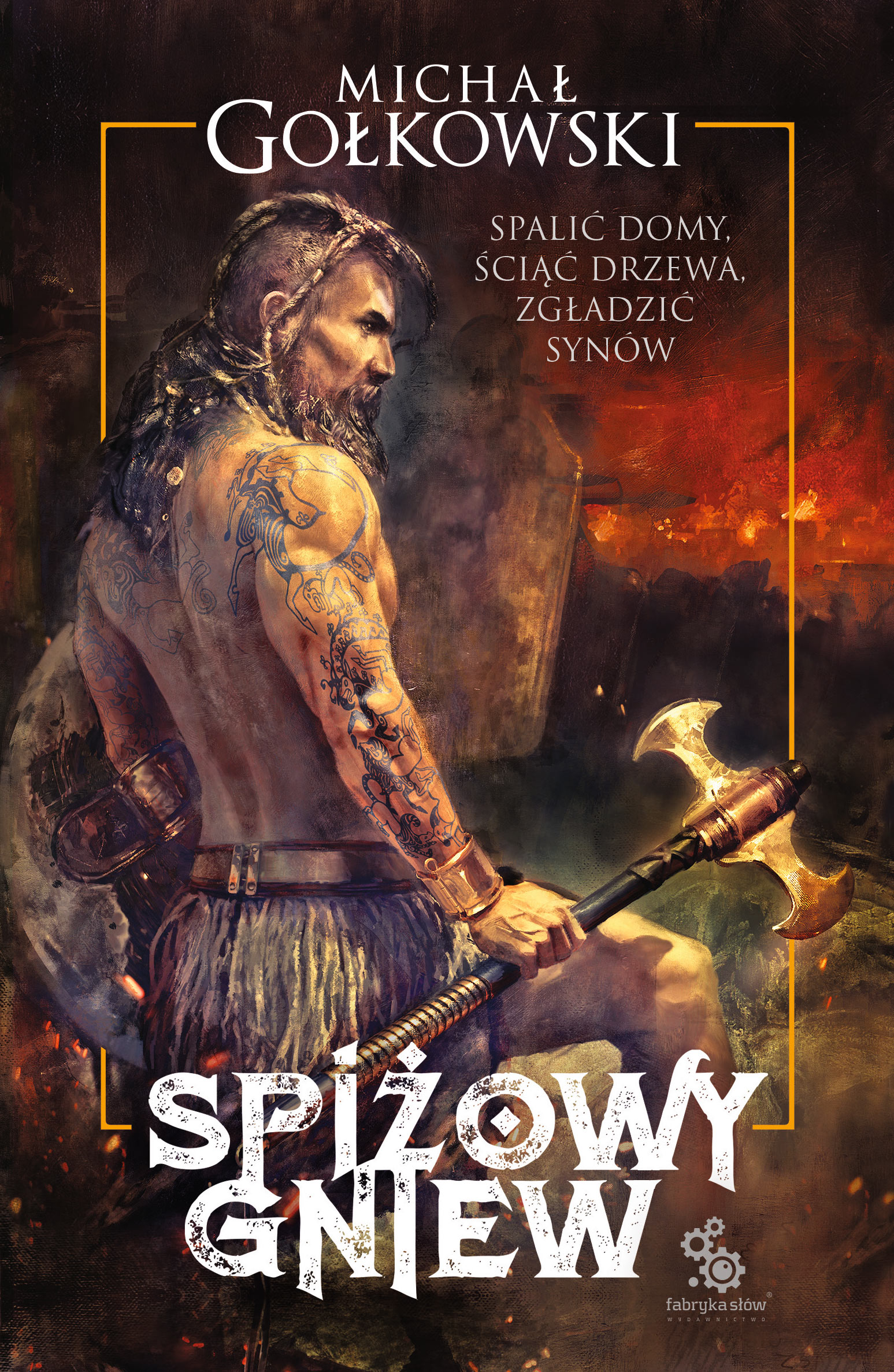 Tytuł: Spiżowy gniew
Autor: Michał Gołkowski
Wydawnictwo: Fabryka Słów
Formaty: EPUB, MOBI