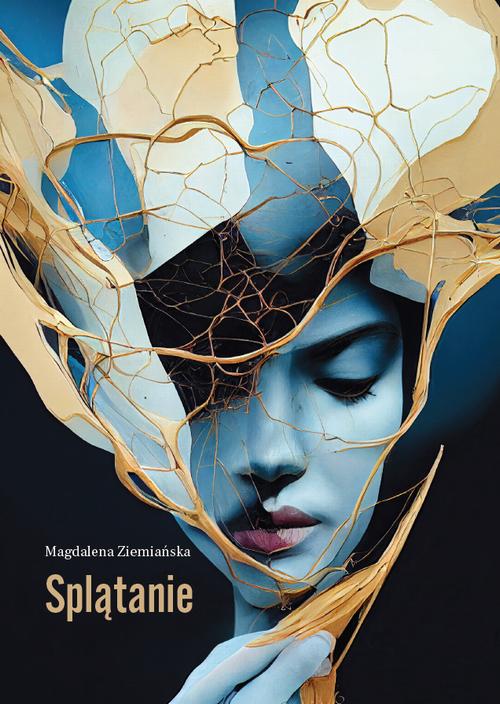 Tytuł: Splątanie. Przypadkowe i natrętne słowa, których nie wypowiem
Autor: Magdalena Ziemiańska
Wydawnictwo: Liberum Verbum
Formaty: EPUB, MOBI
