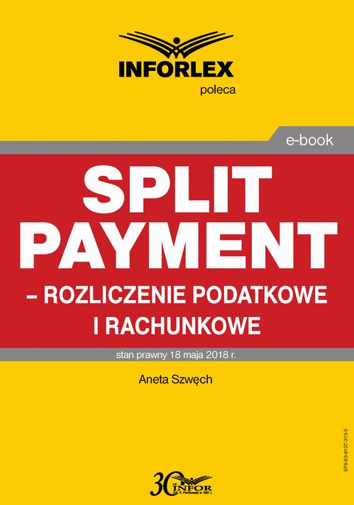 Split payment – rozliczenie podatkowe i rachunkowe — okładka e-booka