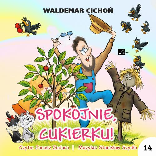 Spokojnie, Cukierku! — okładka audiobooka