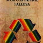 Tytuł: Spór o istnienie fallusa
Autor: Edward Kwartnik
Wydawnictwo: Marek Derewiecki
Formaty: PDF